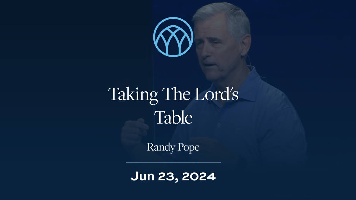 Taking The Lord's Table